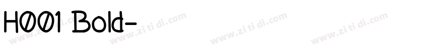 H001 Bold字体转换